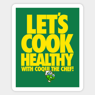 CTC - LET'S COOK HEALTHY! Magnet